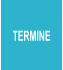 TERMINE